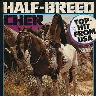 7"CHER · Half-Breed (RAR 1973)