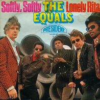 7"EQUALS · Softly, Softly (RAR 1968)
