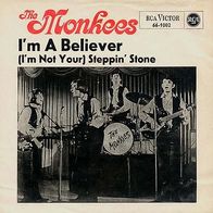 7"MONKEES · I´m A Believer (RAR 1967)
