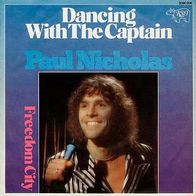 7"NICHOLAS, Paul · Dancing With The Captain (RAR 1970)