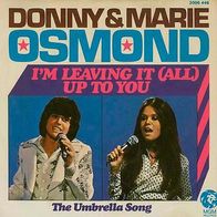 7"OSMOND, Donny&Mary · I´m Leaving It Up To You (RAR 1974)