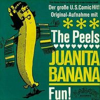 7"PEELS · Juanita Banana (RAR 1966)