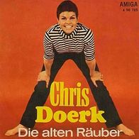 7"DOERK, Chris · Die alten Räuber (RAR 1969)