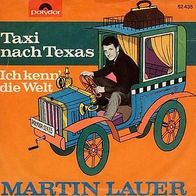 7"LAUER, Martin · Taxi nach Texas (RAR 1965)