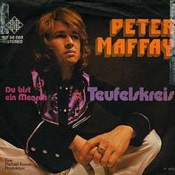 7"MAFFAY, Peter · Teufelskreis (RAR 1973)