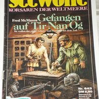 Seewölfe (Pabel) Nr. 643 * Gefangen auf Tir Nan Og* FRED McMASON