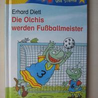 Erhard Dietl: Die Olchis werden Fußballmeister