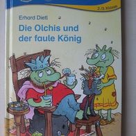 Erhard Dietl: Die Olchis und der faule König