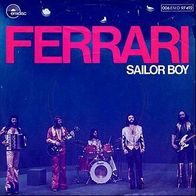 7"FERRARI · Sailor Boy (RAR 1975)