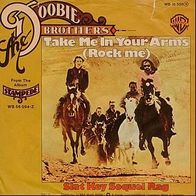7"Doobie Brothers · Take Me In Your Arms (RAR 1975)