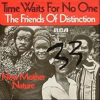 7"Friends Of Distinction · Time Waits For No One (RAR 1972)