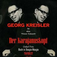 7"KREISLER, Georg · Der Karajanuskopf (RAR EP 1968)