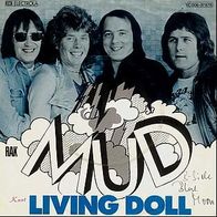 7"MUD · Living Doll (RAR 1976)