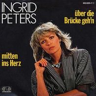 Eurovision 7"PETERS, Ingrid · Über die Brücke geh´n (RAR 1986)