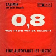 7"Casimir und seine Freunde · Eine Autofahrt ist lustig (RAR 1967)