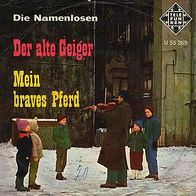 7"Die Namenlosen · Der alte Geiger (RAR 1962)