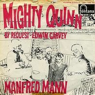 7" Manfred Mann: Mighty Quinn