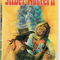 Silber Western Nr. 1360 Der Rächer aus Kansas von Gordon F. Uvalde Zauberkreis