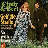 Eurovision 7"CINDY&BERT · Geh die Straße (RAR 1972)