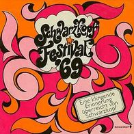 7"SCHWARZKOPF-FESTIVAL (RARE Live-EP 1969)