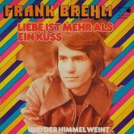 7"BREHM, Frank / ST. PETERS, Crispian · Und der Himmel weint (CV RAR 1973)