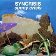 Syncrisis - Sunny Crisis LP 1982