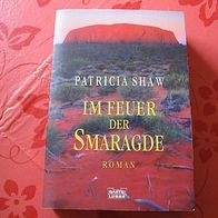 Im Feuer der Smaragde Autor: Patricia Shaw
