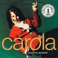 Eurovision 7"CAROLA · Captured By A Lovestorm (RAR 1991