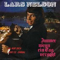 7"NELSON, Lars · Ja nur dich gibt es einmal (RAR 1973)