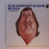 Mike Krüger - Auf Der Autobahn Nachts Um Halb Eins, LP - Philips 1977