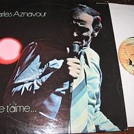Ch. Aznavour - Idiote je t´aime - Barclay 80458 - top !
