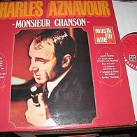 Ch. Aznavour - Monsieur Chanson - Musik für alle Lp - top