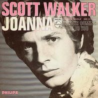 7"WALKER, Scott/ WALKER Brothers · Joanna (RAR 1968)