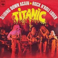 7"TITANIC · Sliding Down Again (RAR 1974)