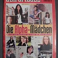 Der Spiegel Nr.24 v.11. Juni 2007 "Die Alpha-Mädchen"