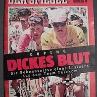 Der Spiegel Nr.18 v.30. Apr 2007 "Doping Dickes Blut"