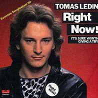 Eurovision 7"LEDIN, Tomas · Right Now (RAR 1980)