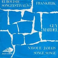 Eurovision 7"MARDEL, Guy · N´avoue jamais (RAR 1965)