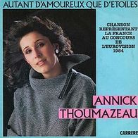 Eurovision 7"THOUMAZEAU, Annick · Autant d´amourex que d´étoiles (RAR 1984)