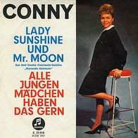 7"CONNY · Lady Sunshine und Mr. Moon (ST RAR 1962)