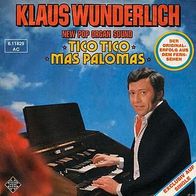 7"WUNDERLICH, Klaus · Tico Tico (RAR 1976)