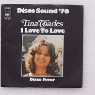 Tina Charles - I Love To Love / Disco Fever, Single - CBS 1976