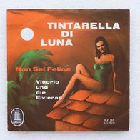 Vittorio und die Rivieras - Tintarella Di Luna / Non Sei Felice, Single - Odeon 1960