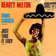 7"BEAUTY MILTON · Adios Carloca (RAR 1968)