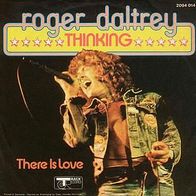 7"DALTREY, Roger/ WHO · Thinking (RAR 1973)