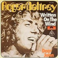 7"DALTREY, Roger/ WHO · Written On The Wind (RAR 1977)