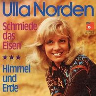 7"NORDEN, Ulla · Schmiede das Eisen (RAR 1970)