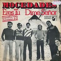 Eurovision 7"MOCADES · Eres Tu (RAR 1973)