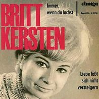 7"KERSTEN, Britt · Immer, wenn du lachst (RAR 1966)