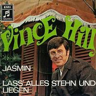 7"HILL, Vince · Jasmin (RAR 1969)